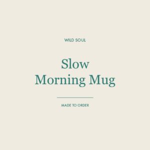 Slow Morning Mug